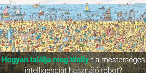 Hogyan találja meg Wallyt a mesterséges intelligenciát használó robot