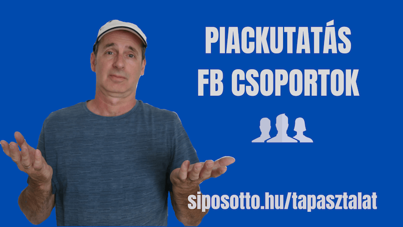 piackutatás Facebook csoportokban