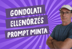 gondolati ellenőrzés prompt minta ChatGPT-hez