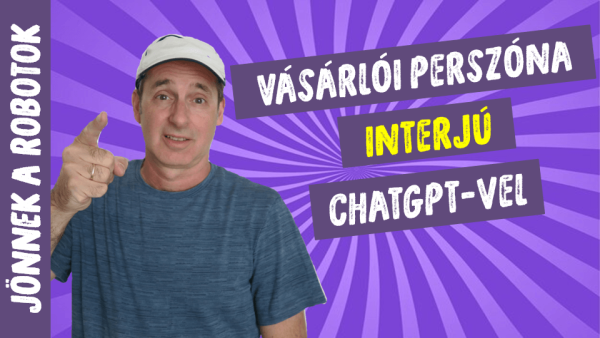 vásárlói perszóna interjú ChatGPT-vel